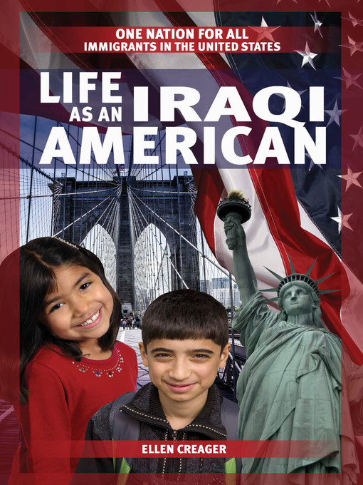 Title details for Life as an Iraqi American by Ellen Creager - Available